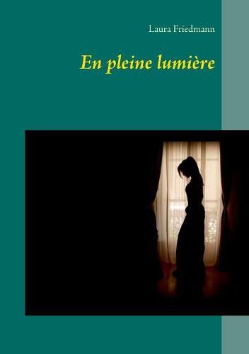 Cover image for En pleine lumiere