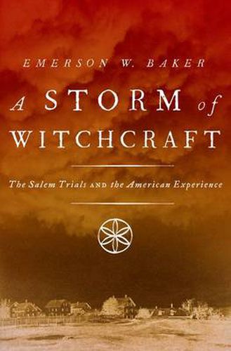 Cover image for A Storm of Witchcraft: The Salem Trials and the American Experience