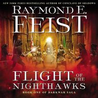 Cover image for Flight of the Nighthawks: Book One of the Darkwar Saga