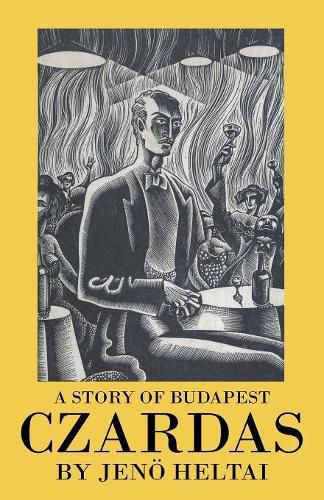 Cover image for Czardas: A Story of Budapest