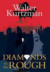 Cover image for Diamonds in the Rough