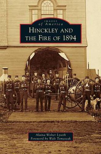 Cover image for Hinckley and the Fire of 1894