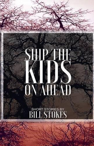 Cover image for Ship the Kids on Ahead