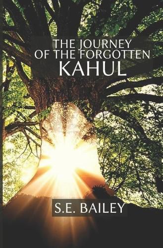 The Journey Of The Forgotten Kahul