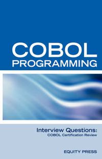 Cover image for COBOL Programming Interview Questions: COBOL Job Interview Review Guide