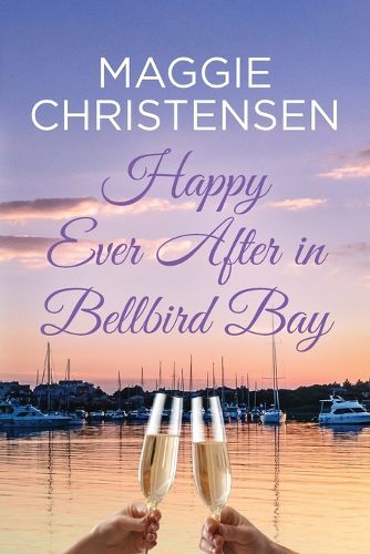 Happy Ever After in Bellbird Bay