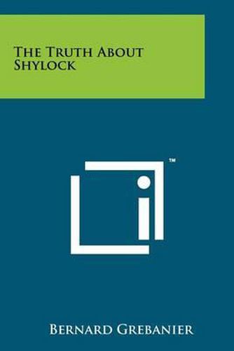 Cover image for The Truth about Shylock