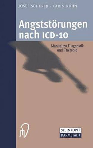 Cover image for Angststoerungen Nach ICD-10: Manual Zu Diagnostik Und Therapie