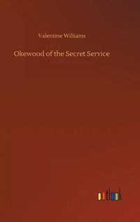 Cover image for Okewood of the Secret Service