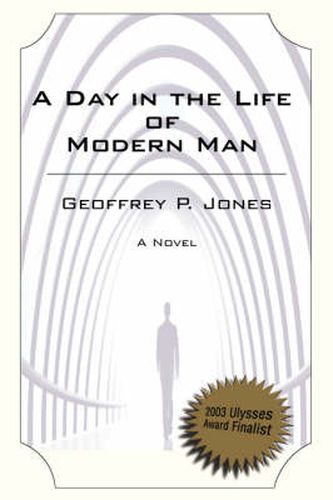 Cover image for A Day in the Life of Modern Man