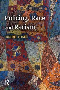 Cover image for Policing, Race and Racism