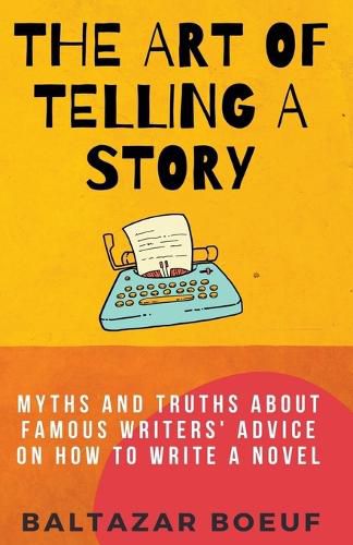 Cover image for The Art of Telling a Story