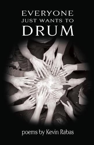 Cover image for Everyone Just Wants to Drum