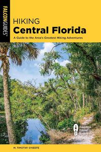 Cover image for Hiking Central Florida