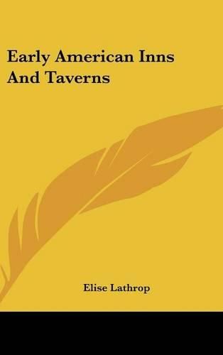 Early American Inns and Taverns