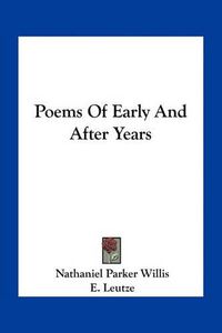 Cover image for Poems of Early and After Years