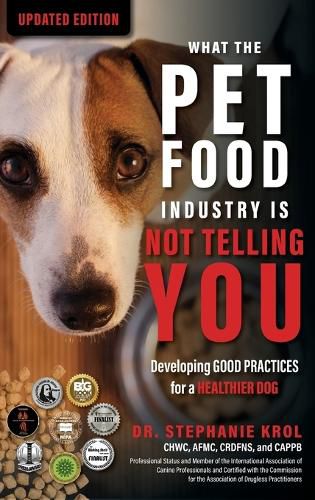 What the Pet Food Industry Is Not Telling You