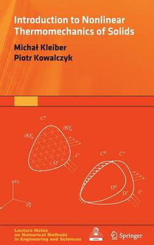 Introduction to Nonlinear Thermomechanics of Solids