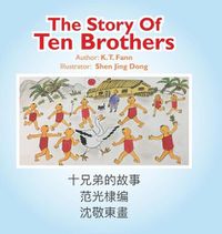 Cover image for The Story of Ten Brothers