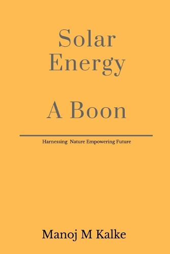 Cover image for Solar Energy - A Boon