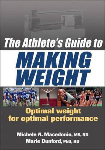 Cover image for The Athlete's Guide to Making Weight