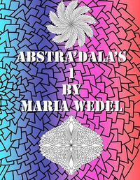 Cover image for Abstra'Dala's 1: Let's get a little Abstract coloring on ...