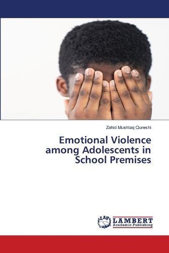 Cover image for Emotional Violence among Adolescents in School Premises