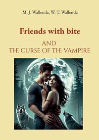 Cover image for Friends with bite