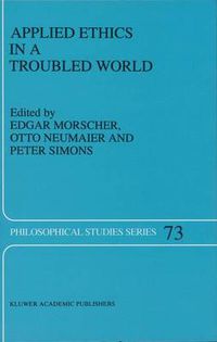 Cover image for Applied Ethics in a Troubled World