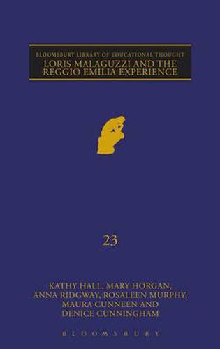 Loris Malaguzzi and the Reggio Emilia Experience