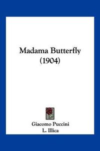 Cover image for Madama Butterfly (1904)