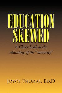 Cover image for Education Skewed