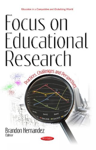 Cover image for Focus on Educational Research: Practices, Challenges & Perspectives