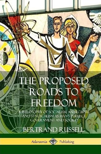 Cover image for The Proposed Roads to Freedom