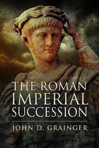 Cover image for The Roman Imperial Succession