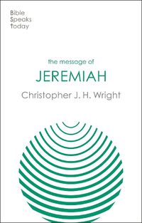 Cover image for The Message of Jeremiah: Grace In The End