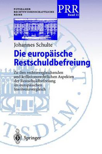 Die Europaische Restschuldbefreiung