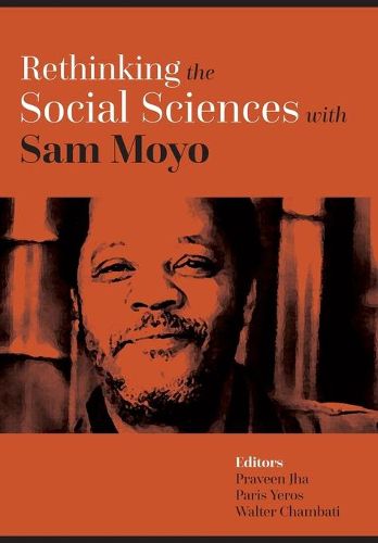 Rethinking the Social Sciences with Sam Moyo