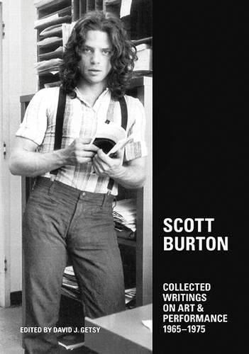 Cover image for Scott Burton: Collected Writings on Art and Performance, 1965-1975