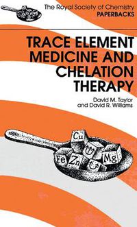 Cover image for Trace Elements Medicine and Chelation Therapy