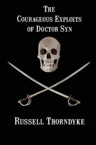 Cover image for The Courageous Exploits of Doctor Syn