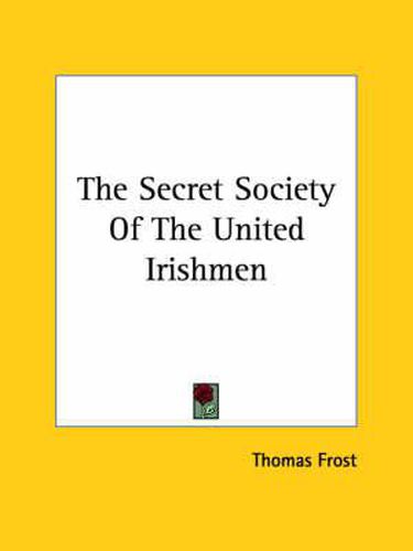 The Secret Society of the United Irishmen