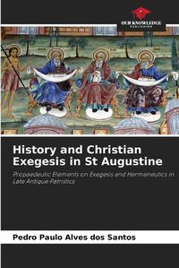 Cover image for History and Christian Exegesis in St Augustine