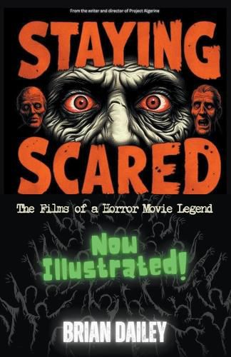 Staying Scared - The Films of a Horror Movie Legend