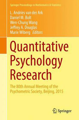 Quantitative Psychology Research: The 80th Annual Meeting of the Psychometric Society, Beijing, 2015