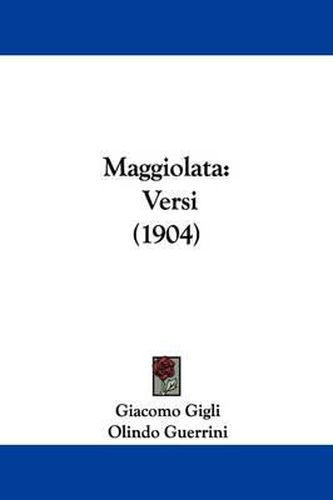 Cover image for Maggiolata: Versi (1904)