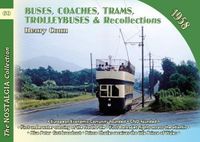 Cover image for Buses, Coaches, Coaches, Trams, Trolleybuses and Recollections