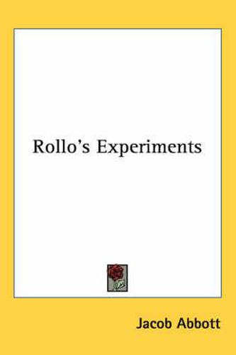 Cover image for Rollo's Experiments