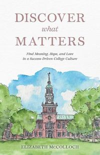 Cover image for Discover What Matters