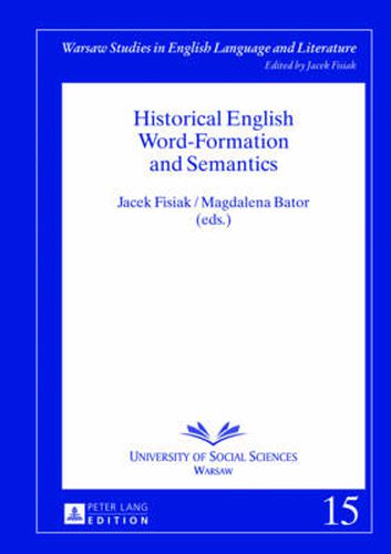 Cover image for Historical English Word-Formation and Semantics